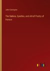 The Satires, Epistles, and Art of Poetry of Horace