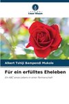 Für ein erfülltes Eheleben