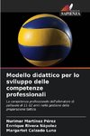 Modello didattico per lo sviluppo delle competenze professionali