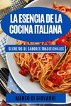 La esencia de la cocina italiana