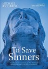 To Save Sinners