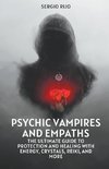 Psychic Vampires and Empaths