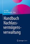 Handbuch Nachlassvermögensverwaltung