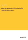 Die Münsterischen Chroniken von Röchell, Stevermann und Corfey