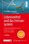 Lebensmittel und das Immunsystem