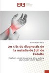 Les clés du diagnostic de la maladie de Still de l'adulte