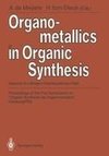 Organometallics in Organic Synthesis