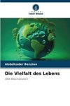 Die Vielfalt des Lebens