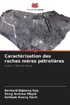 Caractérisation des roches mères pétrolières