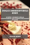 Dolci irresistibili 2023