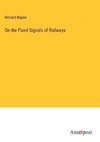 On the Fixed Signals of Railways