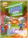 Die Robot-Kids: Die Löschroboter