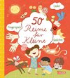 50 Reime für Kleine