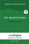 The Speckled Band / Das gefleckte Band (Buch + Audio-CD) - Lesemethode von Ilya Frank - Zweisprachige Ausgabe Englisch-Deutsch