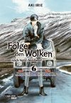 Folge den Wolken nach Nord-Nordwest 6