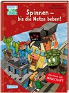 Lesenlernen mit Spaß - Minecraft 8: Spinnen - bis die Netze beben!