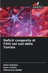 Deficit congenito di FXIII nel sud della Tunisia