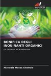 BONIFICA DEGLI INQUINANTI ORGANICI