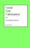 Social Role Valorization and the English Experience