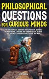 Philosophical Questions for Curious Minds