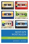 Mixtape Nostalgia