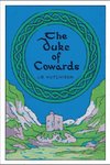 The Duke of Cowards