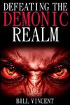 Defeating the Demonic Realm