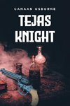 Tejas Knight