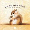 Du bist wunderbar - Ich hab' dich immer lieb