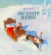 Die weite Reise