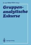 Gruppenanalytische Exkurse