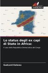 Lo status degli ex capi di Stato in Africa: