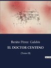 EL DOCTOR CENTENO