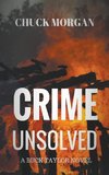 Crime Unsolved, A Buck Taylor Novel