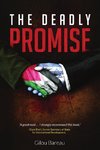 The Deadly Promise