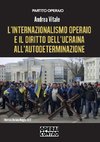 L'internazionalismo operaio e il diritto dell'Ucraina all'autodeterminazione