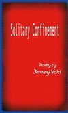 Solitary Confinement