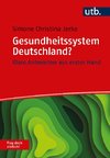 Gesundheitssystem Deutschland? Frag doch einfach