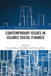 Contemporary Issues in Islamic Social Finance