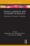 COVID-19, Business, and Economy in Malaysia