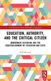 Education, Authority, and the Critical Citizen