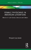 Female Physicians in American Literature