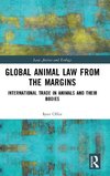 Global Animal Law from the Margins