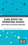 Global Mindset and International Business