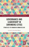 Governance and Leadership in Shrinking Cities