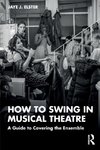 How to Swing in Musical Theatre