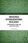 Indigenous Intergenerational Resilience