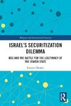 Israel's Securitization Dilemma