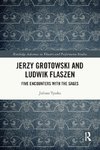 Jerzy Grotowski and Ludwik Flaszen