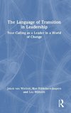 The Language of Transition in Leadership